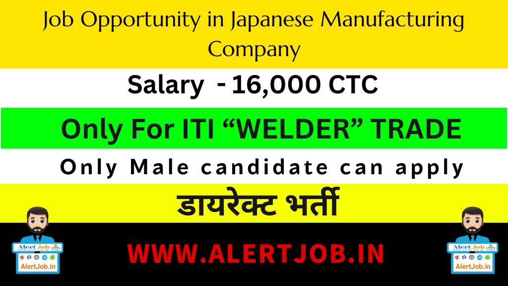 Job Opportunity in Japanese Manufacturing Company : Only for "Welder"