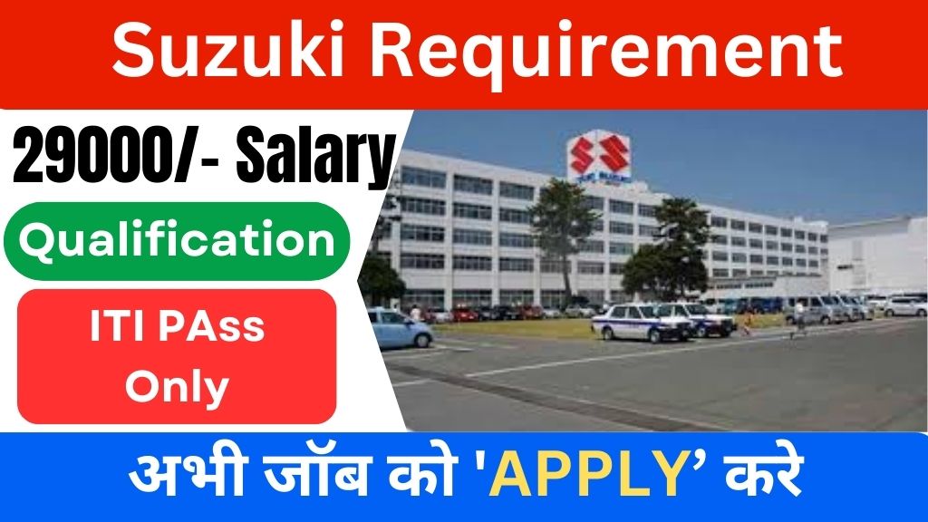 Suzuki Motors Job Requirement 2024