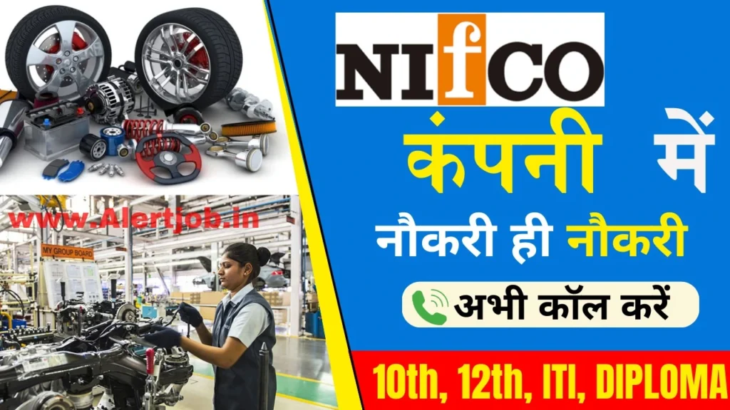 NIFCO Company Job Vacancy 2024