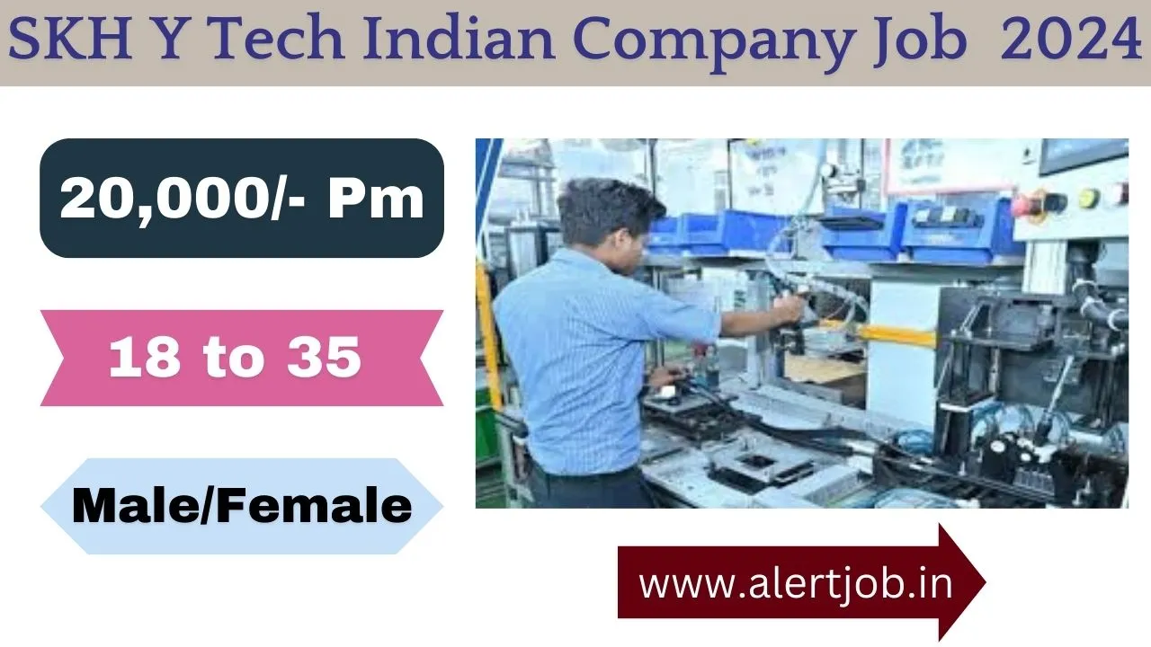 SKH Y Tech Indian Company Job Placement 2024