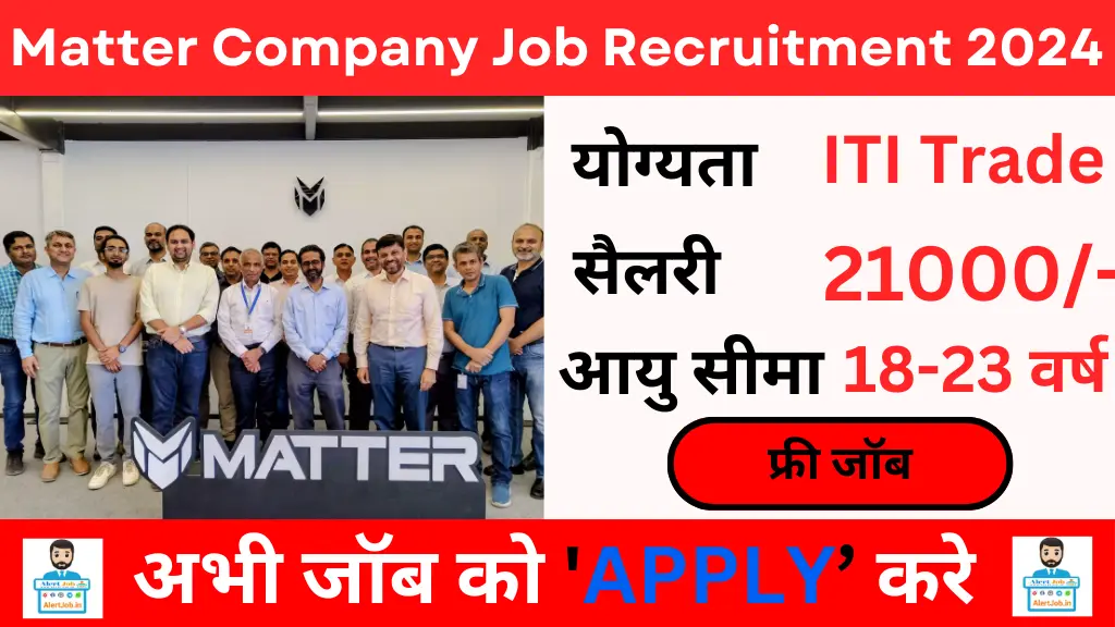 Matter Company Job Recruitment 2024