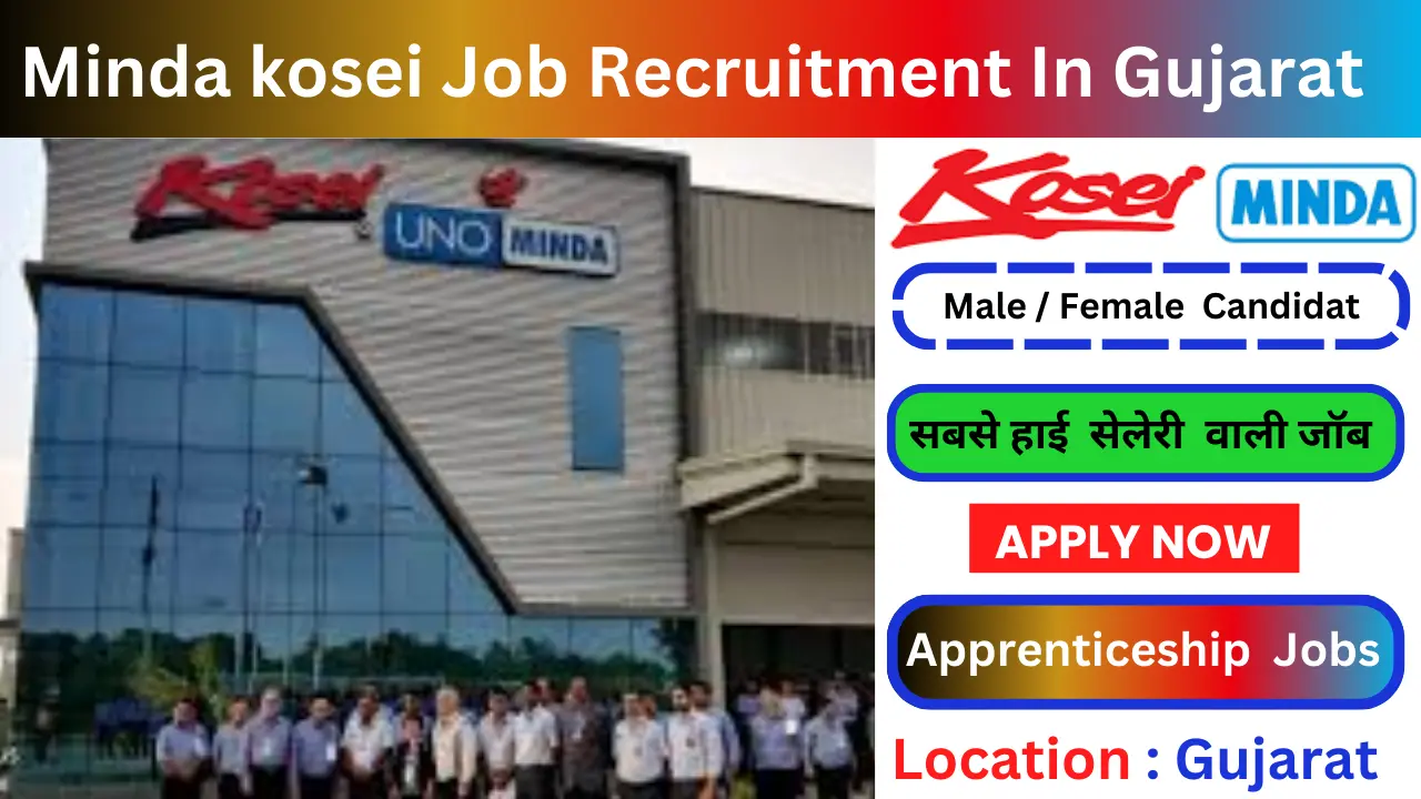 Minda kosei Job Recruitment In Gujarat